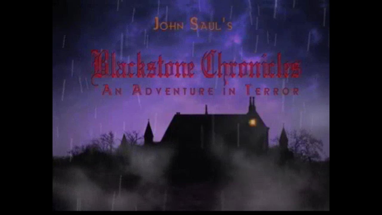 John Saul's Blackstone Chronicles - Part 1