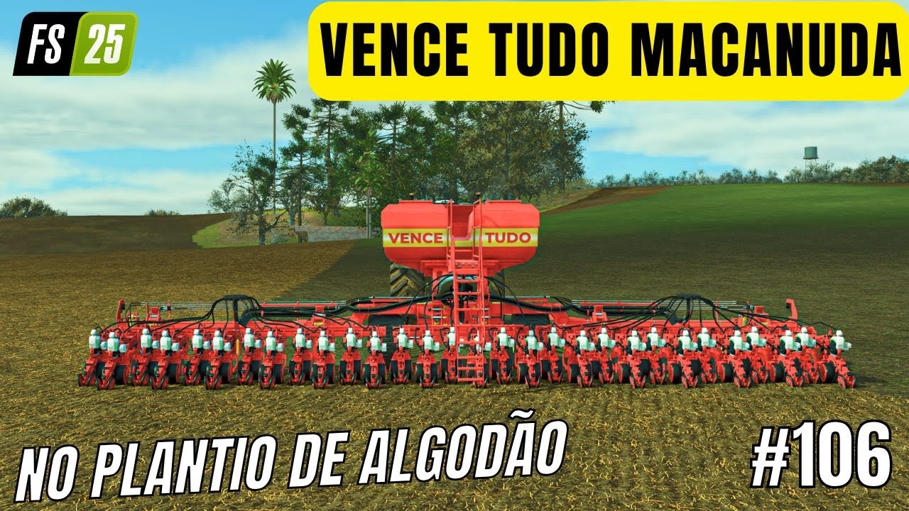 #106 Começar Zero dia 150 | MACANUDA Vence Tudo no Plantio do Algodão Farming Simulator 25