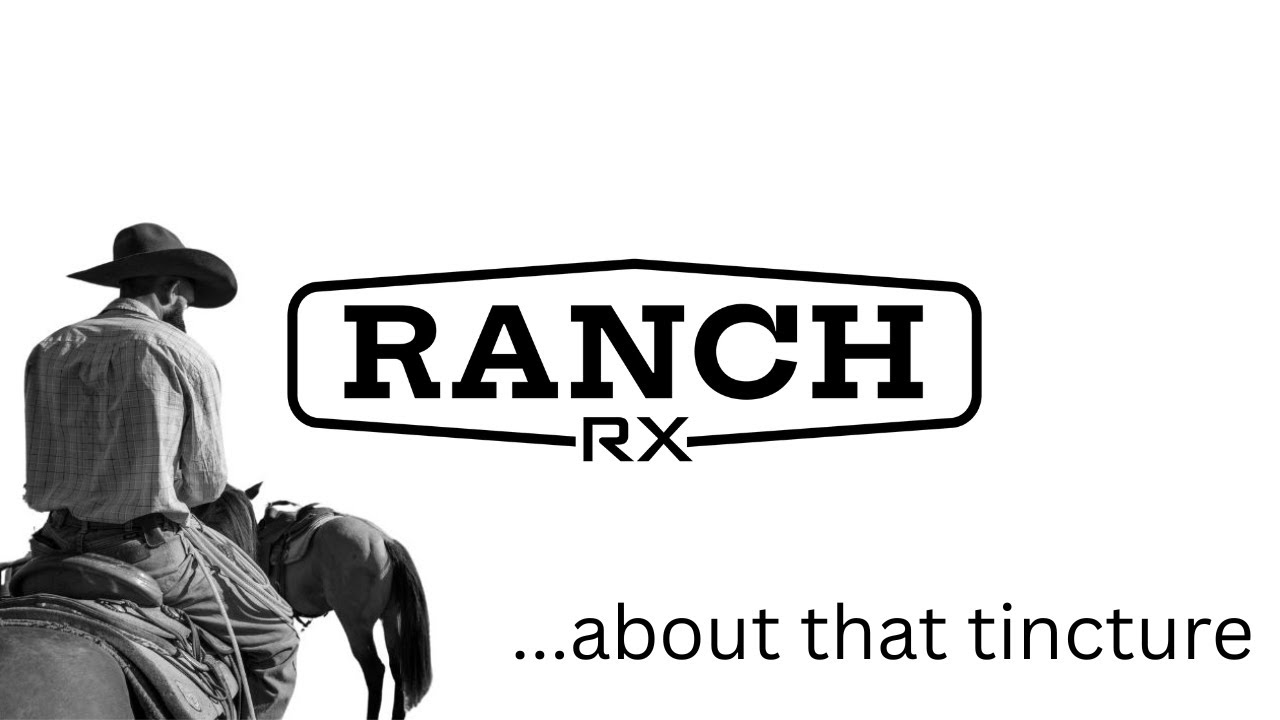 What is Ranch Relief Tincture?