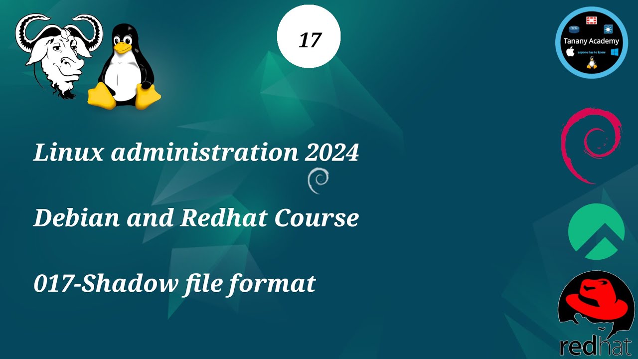 017-Shadow file format - Linux Course 2024