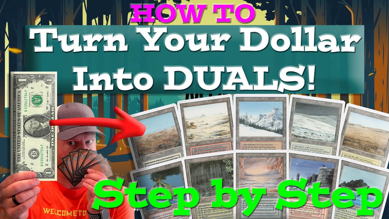 How To Turn a 💸 DOLLAR 💸 Into DUAL LANDS! - #Dollar2Duals