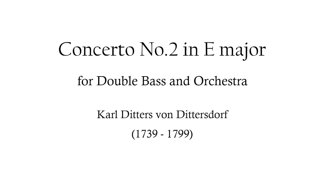 Dittersdorf Double Bass Concerto No.2 in E major [Sheet music]