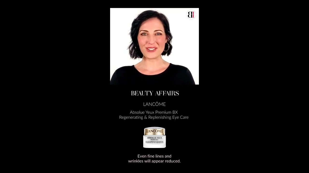 LANCOME absolute your premium BX Regenerating and Replenishing eye cream | Beauty Affairs