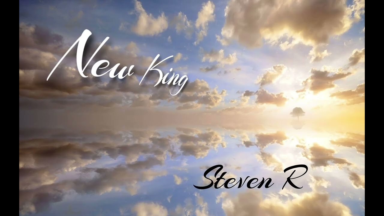 Steven R - New King (gonna reign)
