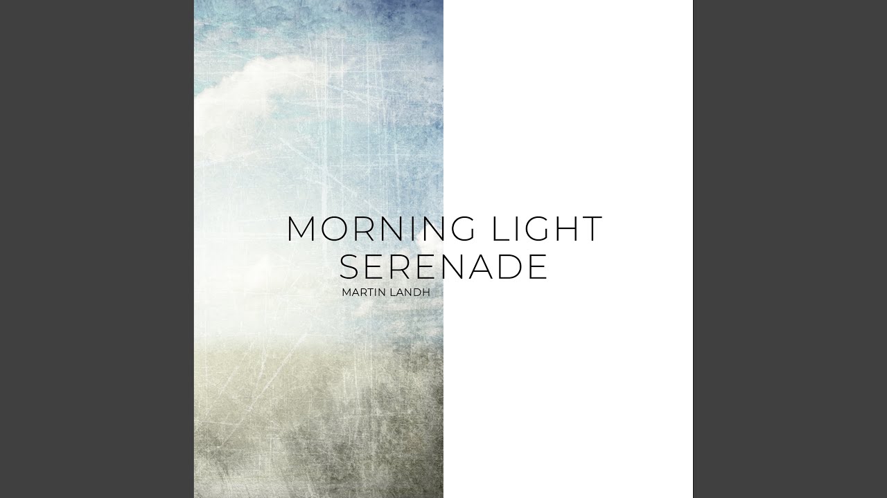 Morning Light Serenade