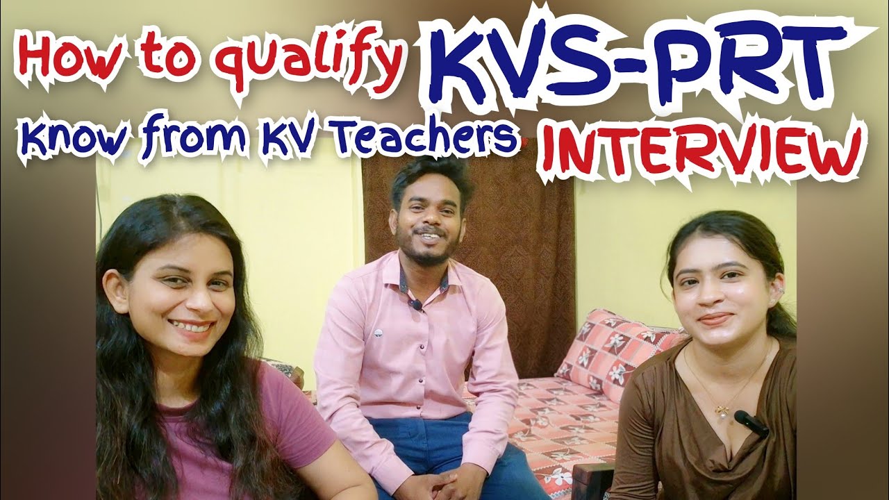 How to qualify KVS-PRT Interview  #kvs #kvsprt #kvsprtinterview #kvsprtinterviewpreparation