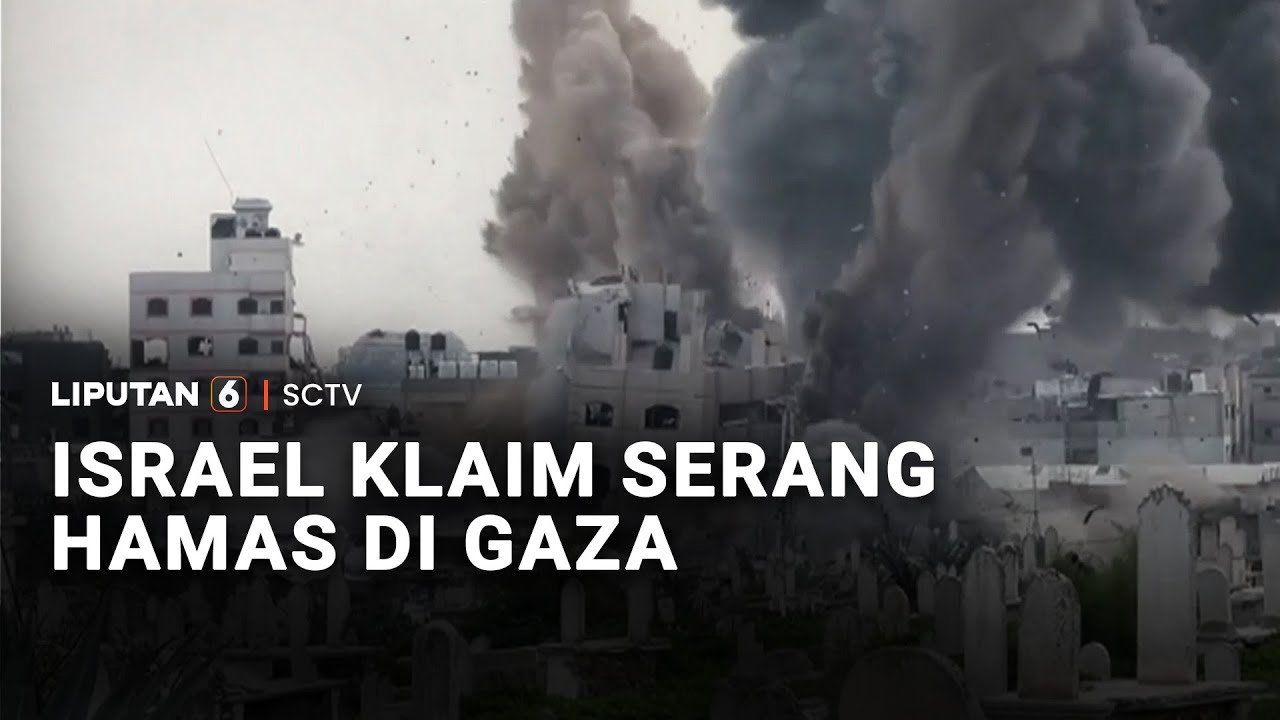 Israel Klaim Serang Hamas di Gaza | Liputan 6