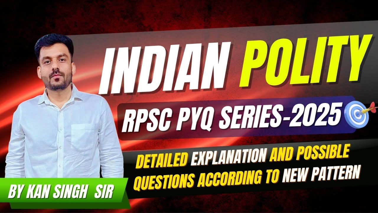 RPSC PYQ Series- 2025 Part-2 (Indian Polity) By Kan Singh Sir || Meridian Academy