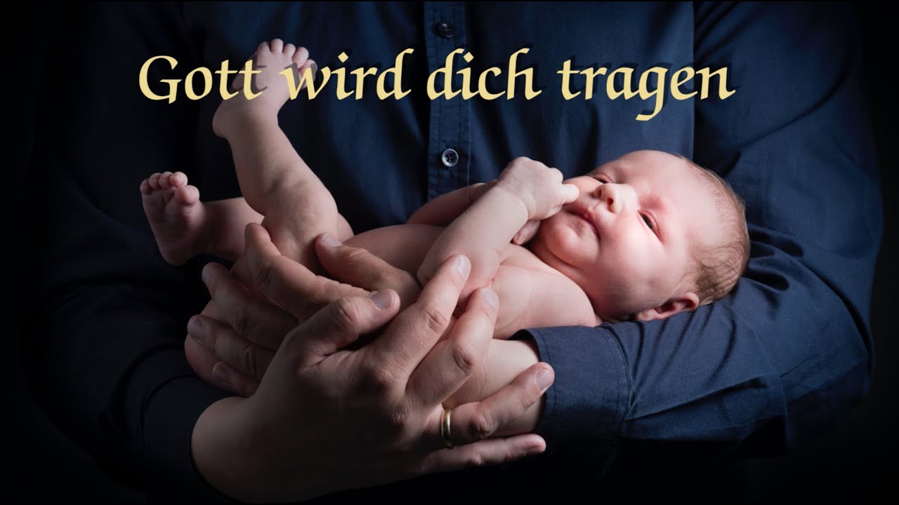 734 - Gott wird dich tragen