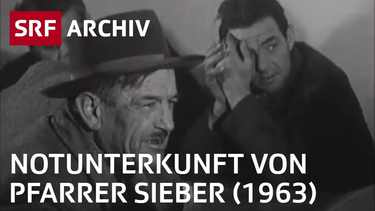Notunterkunft von Pfarrer Sieber (1963) | Armut in Zürich | SRF Archiv