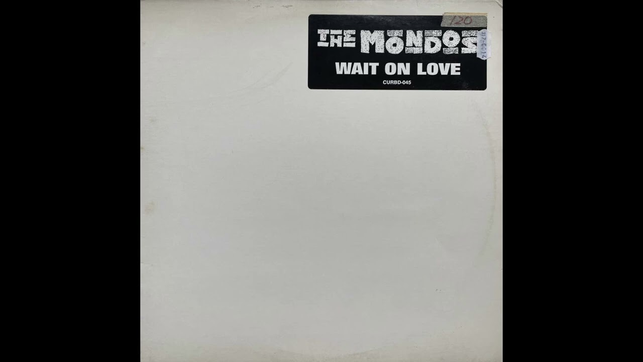 The Mondos - Wait on Love (After Hours House Mix) (Pitch -4)