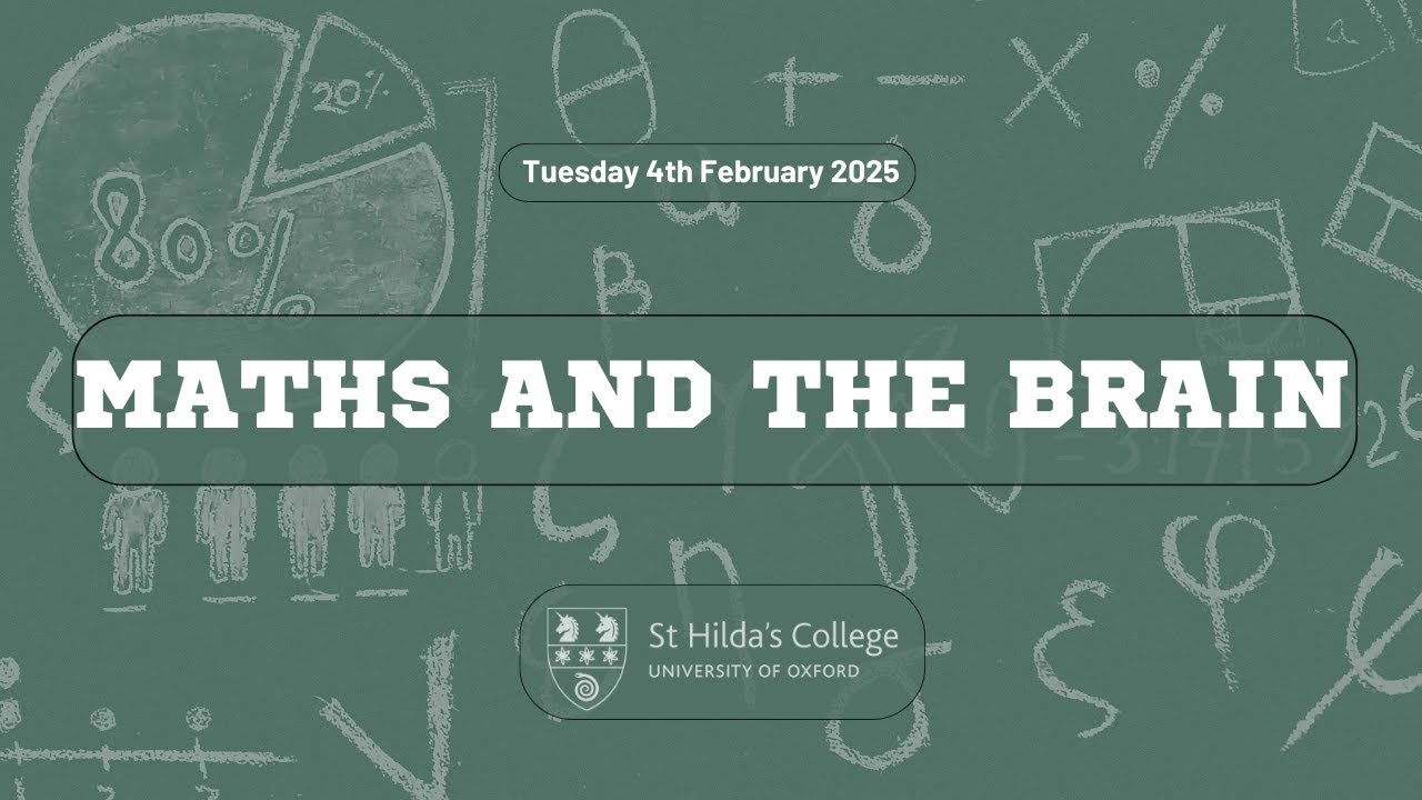 Brain and Mind HT25 | Maths and the Brain