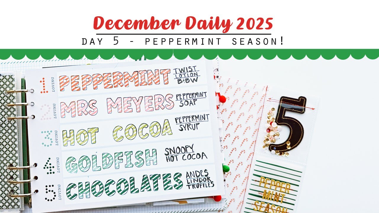 December Daily Day 5 I All About Peppermint!