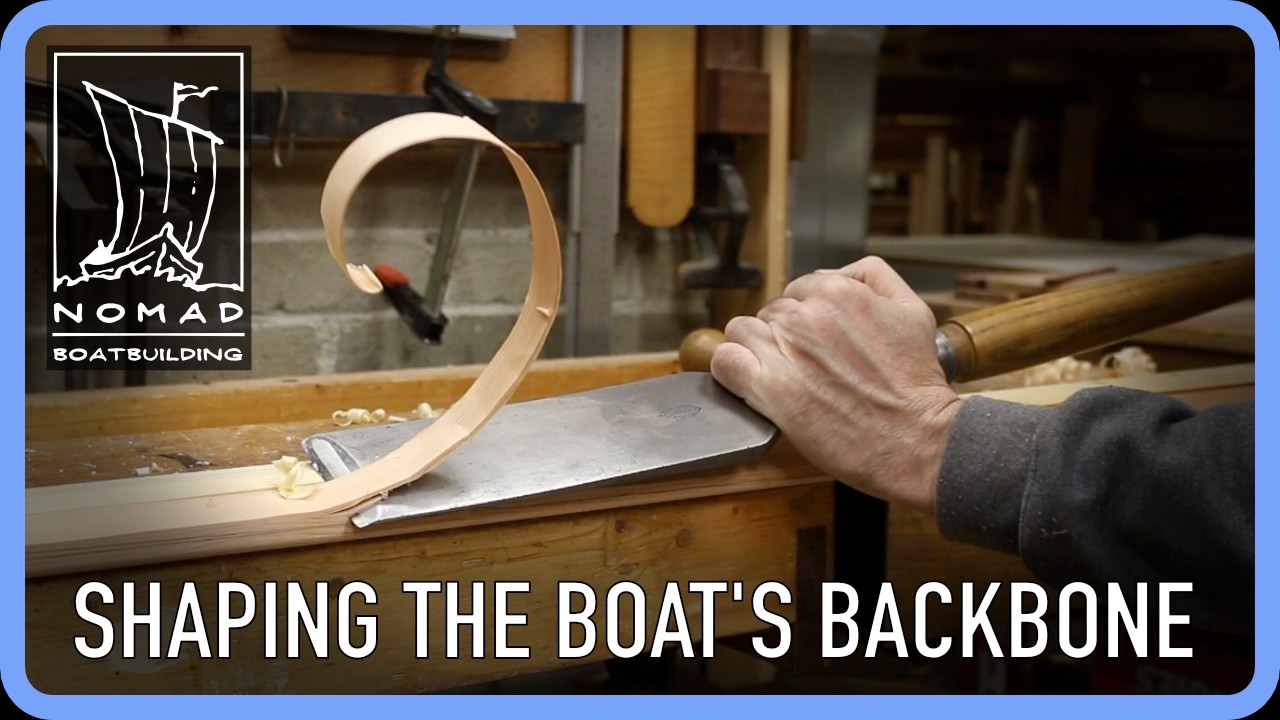Shaping the Backbone of a Wooden Boat -  Poulsbo Boat Project - Episode 6