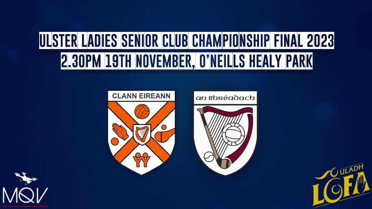 Ulster Ladies Senior Championship Final 2023