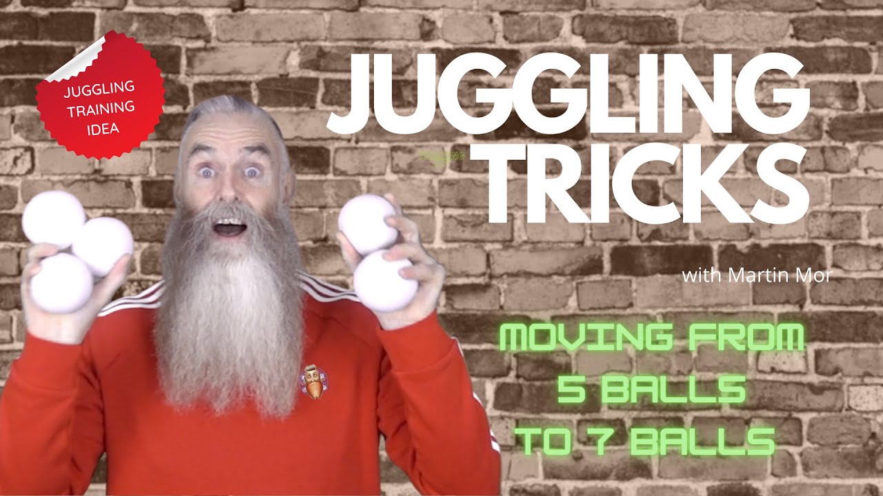 A training idea to help you move on from 5 ball juggling to 7 ball juggling.