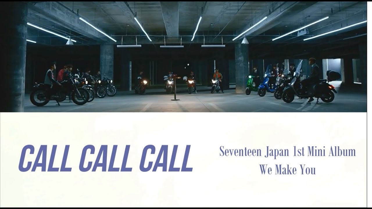 Seventeen - Call Call Call (Jap/Rom/Indo)