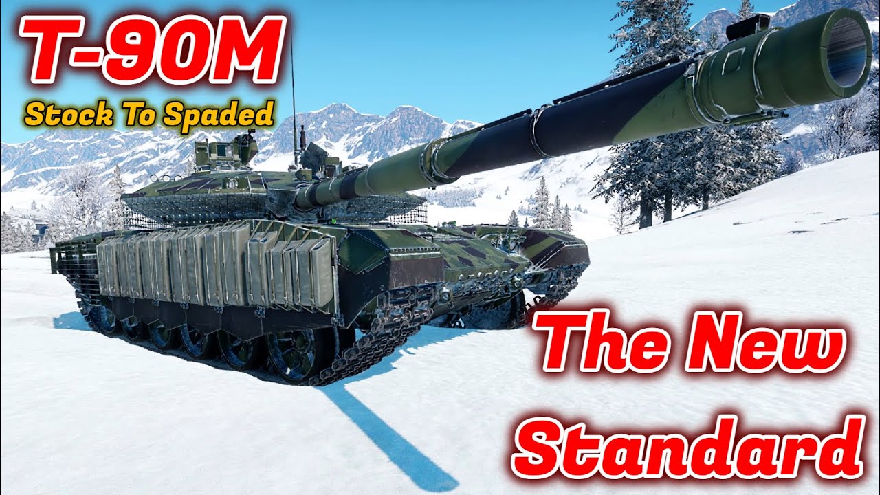 T-90M Stock to Spaded - Should You Grind/Spade It? War Thunder's New Tank King