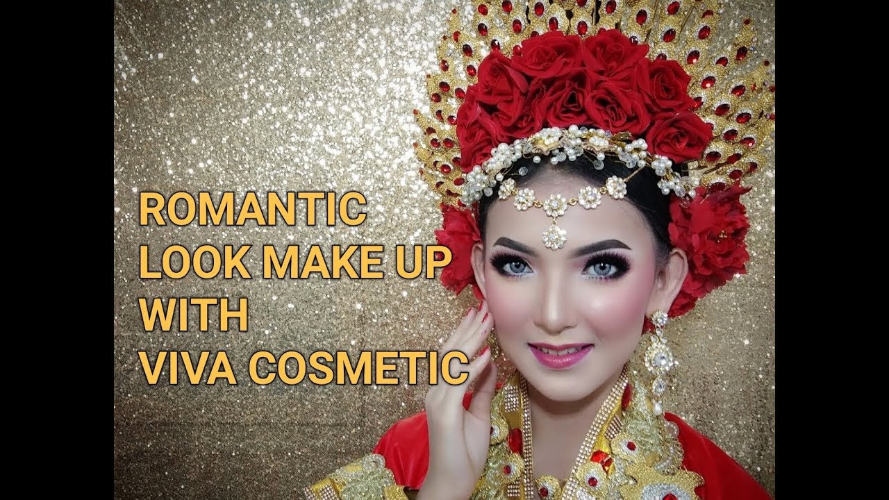 ROMANTIC LOOK MAKE UP WITH VIVA COSMETIC