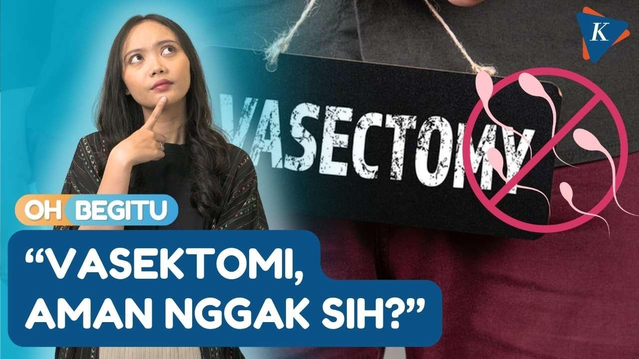Mengenal Vasektomi, Metode KB Untuk Kaum Pria