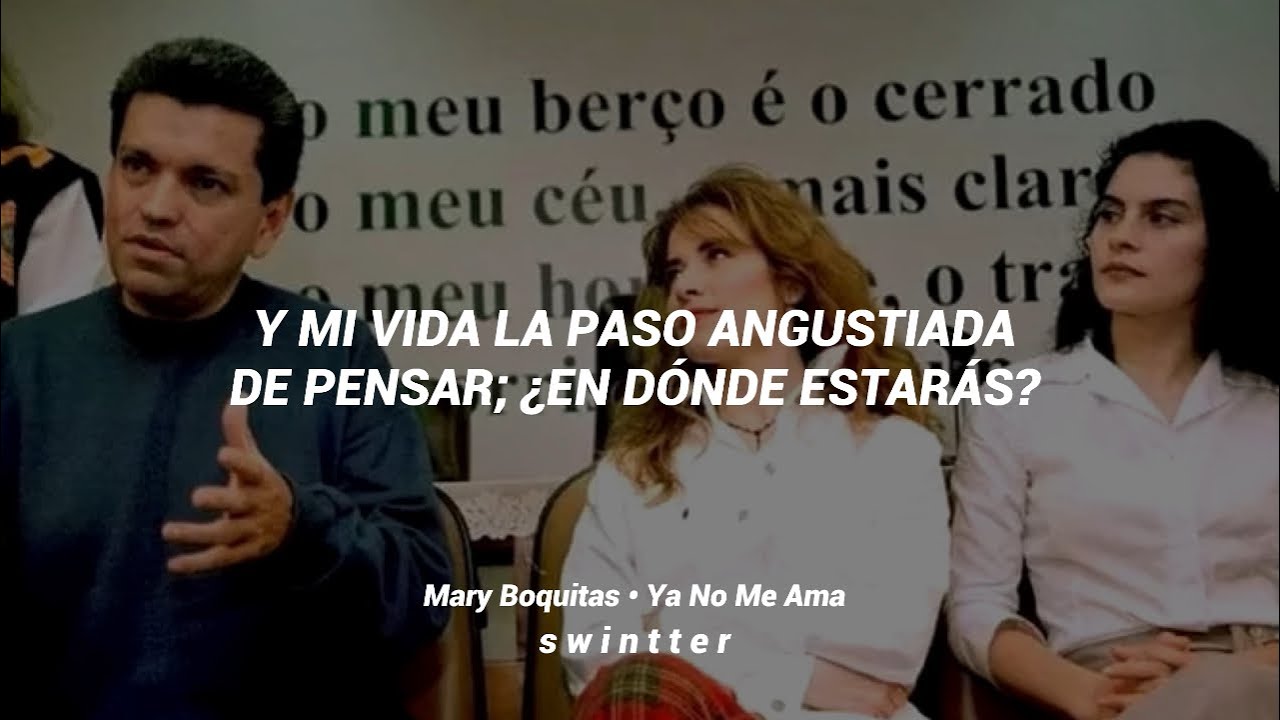 Mary Boquitas - Ya No Ama (Letra / Lyric)