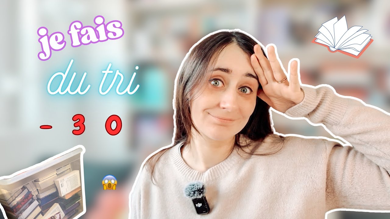 GRAND MÉNAGE : J'unhaul ma bibliothèque  (-30 livres) ! 🧹📚