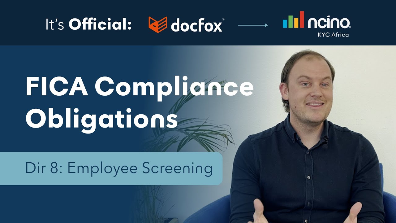 FICA Compliance Obligations: Directive 8 - Employee Screening