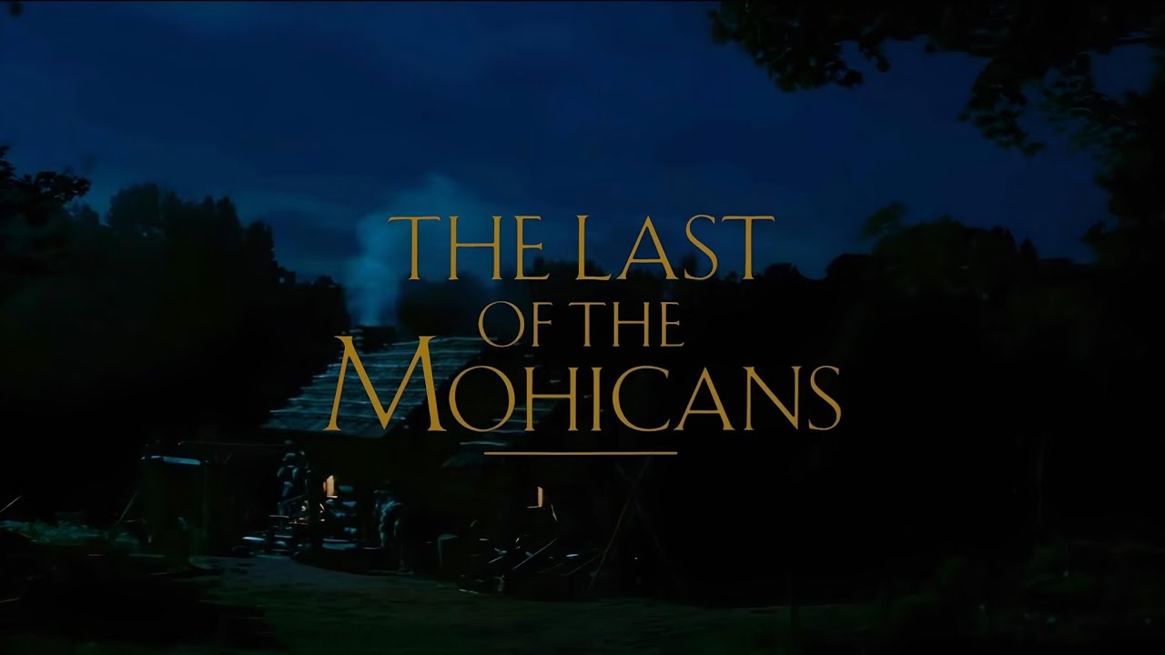 The Last of the Mohicans (1992) | Ambient Soundscape