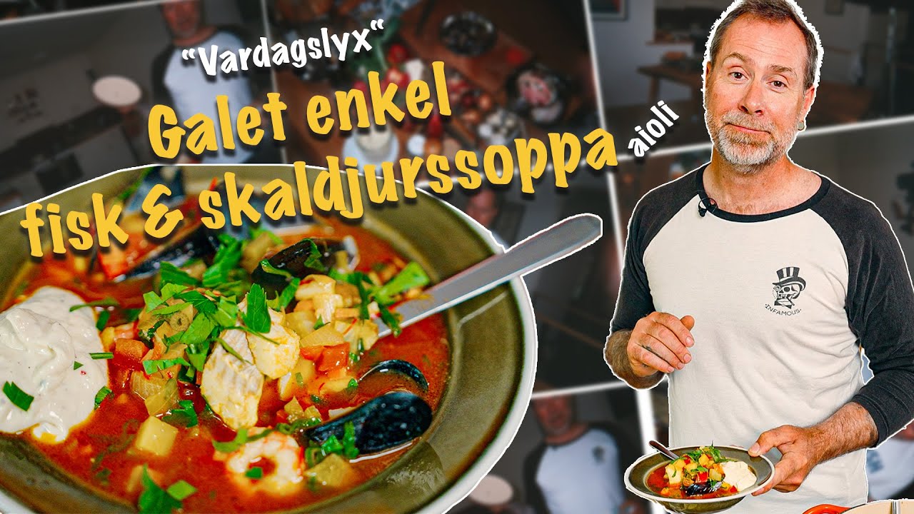 Vardagslyx med en galet enkel fisk- och skaldjurssoppa med Aioli