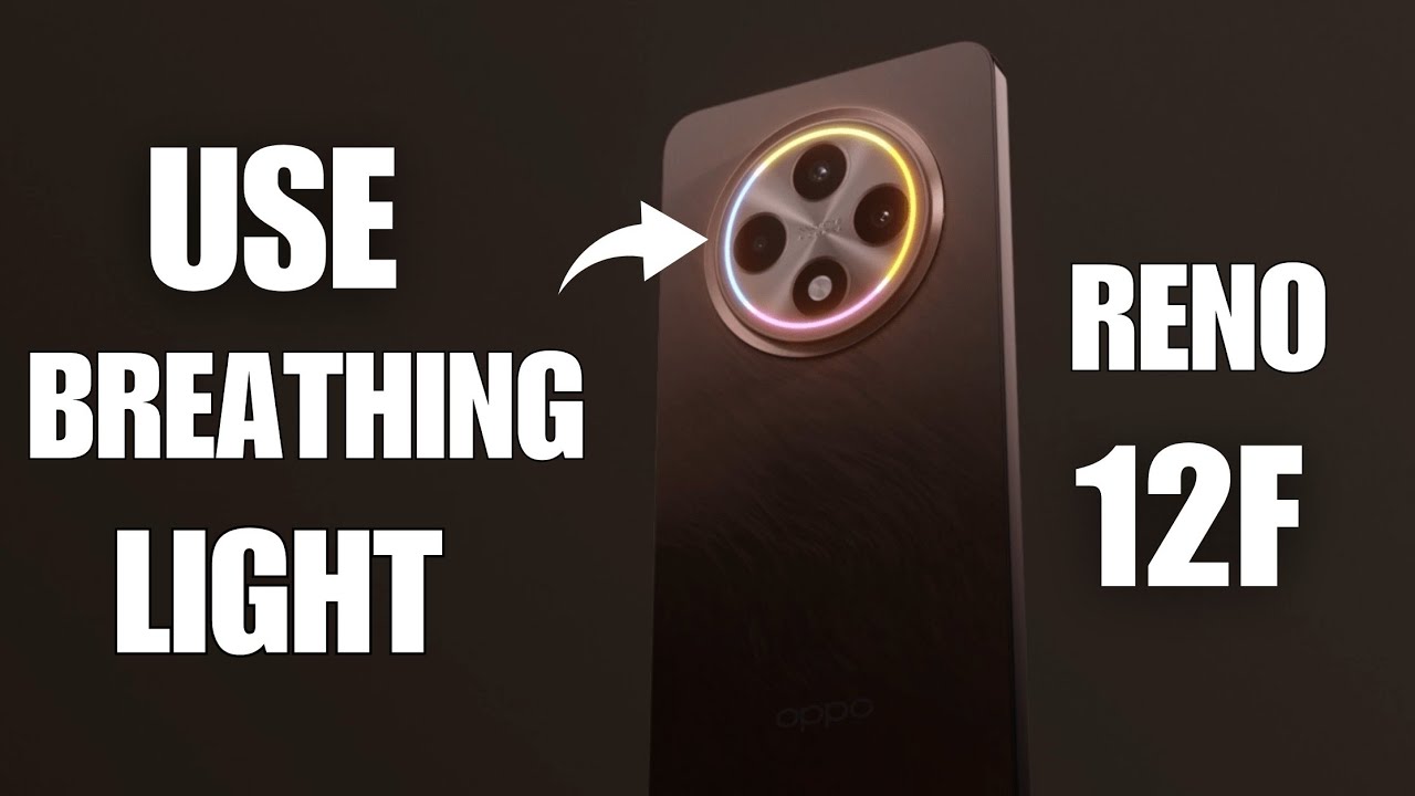 Oppo Reno 12f 5G/4G | How To Use Breathing Light | For Calls, Notification, Charging, Music, Games,