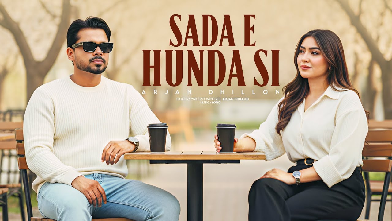 Sada E Hunda Si - Arjan Dhillon | Arjan Unplugged | Latest Punjabi Songs 2025