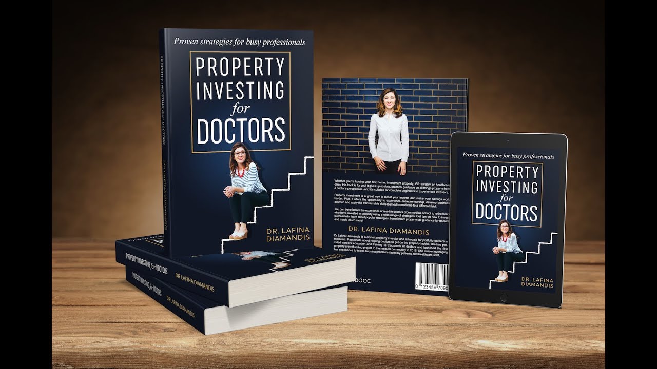 Property Investing for Doctors:
