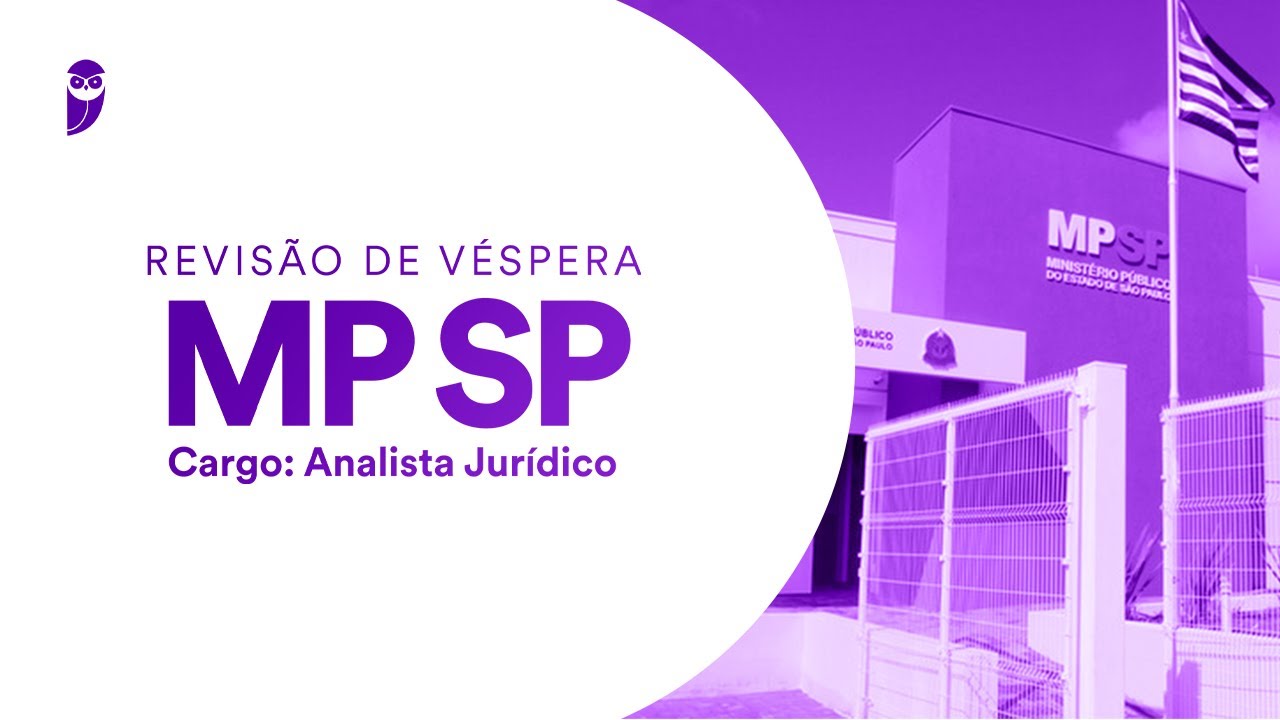Revisão de Véspera MP SP - Analista Jurídico