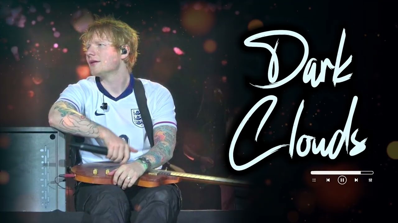 ED Sheeran - Dark Clouds ( Official Audio ) 