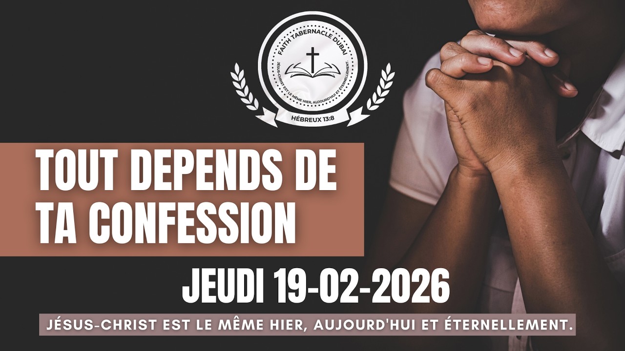 TOUT DEPENDS DE TA CONFESSION