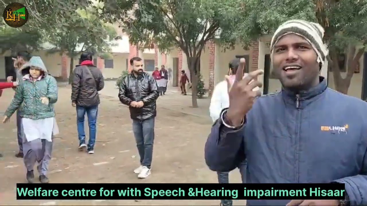 Welfare Centre for with Speech and Hearing impairment, Hisar