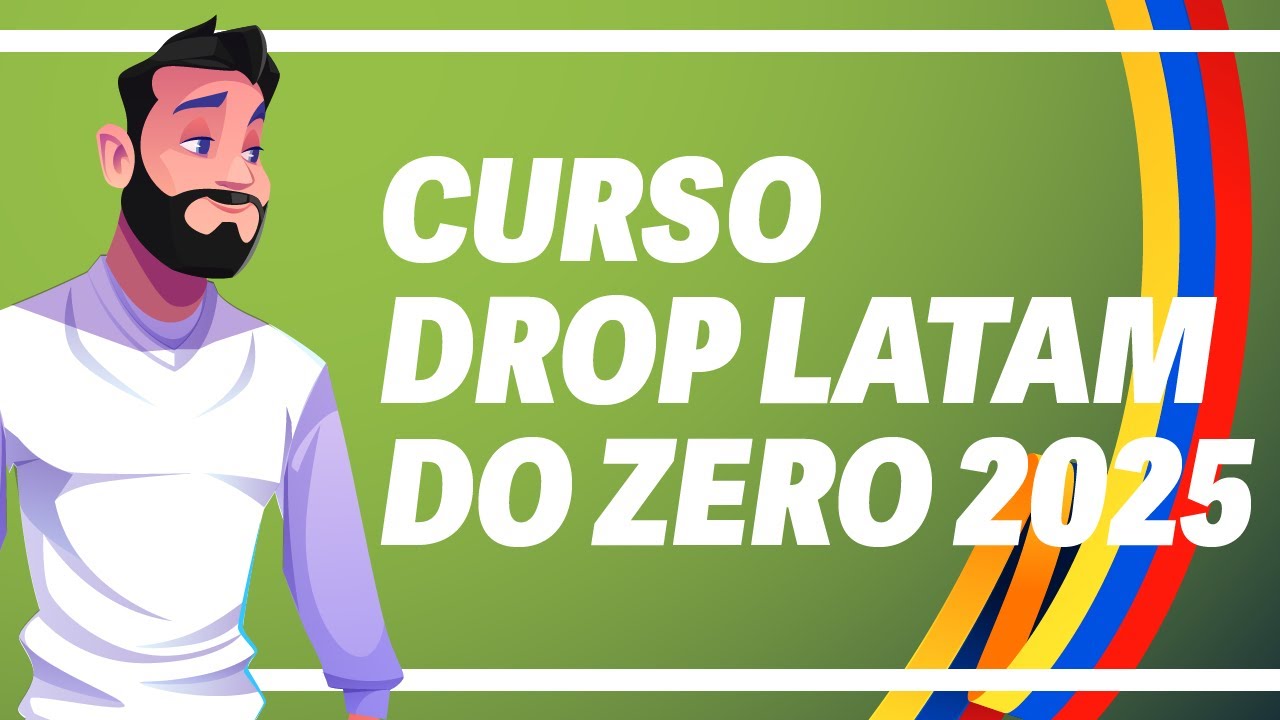 Curso DROP LATAM do Zero  - Venda na America Latina - Aula 01
