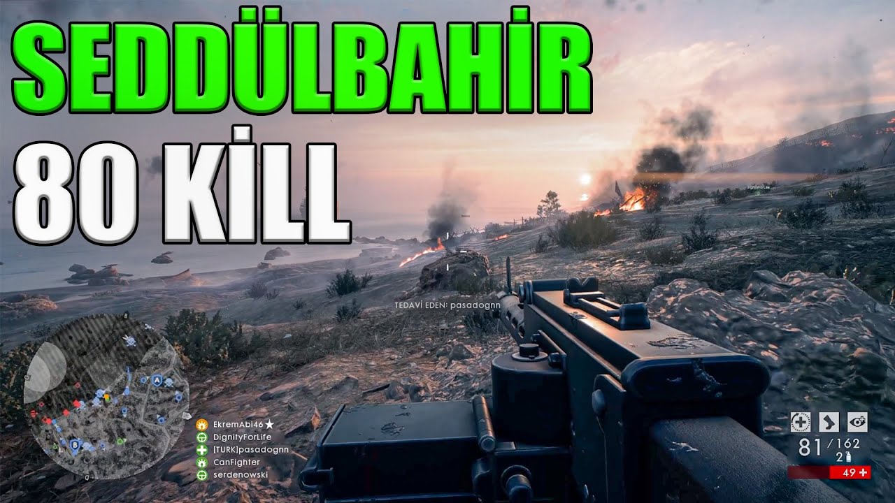 Seddülbahir Haritasında Güzel Savunma | Battlefield 1 Türkçe