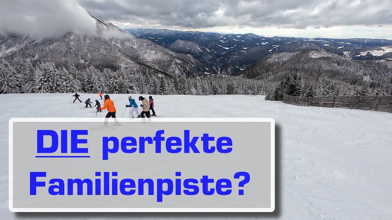 Lackenhof am Ötscher ⛷️ Familienpiste 7 & 8 – Perfekt für Kinder?