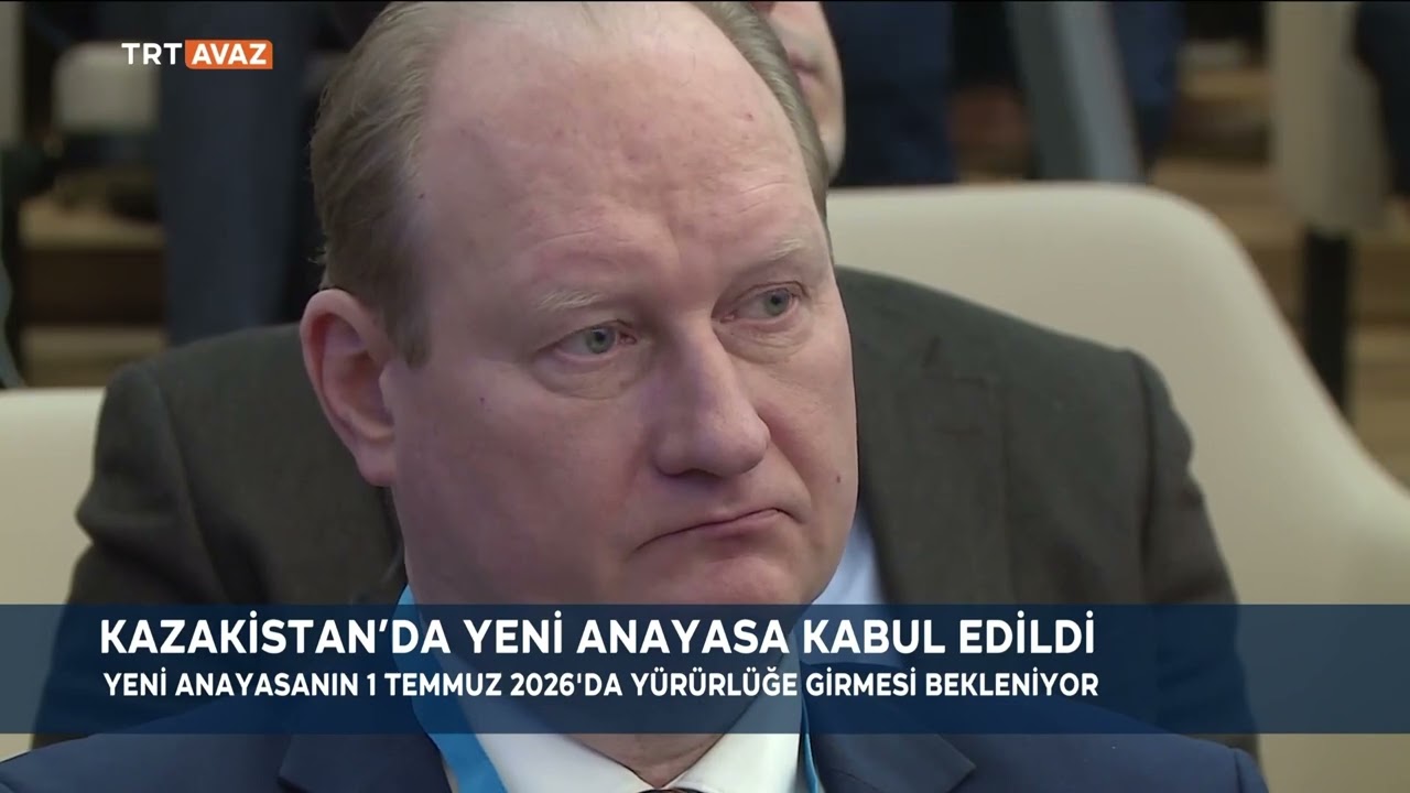 Kazakistan'da Yeni Anayasa Kabul Edildi - TRT AVAZ HABER - 17.03.2026