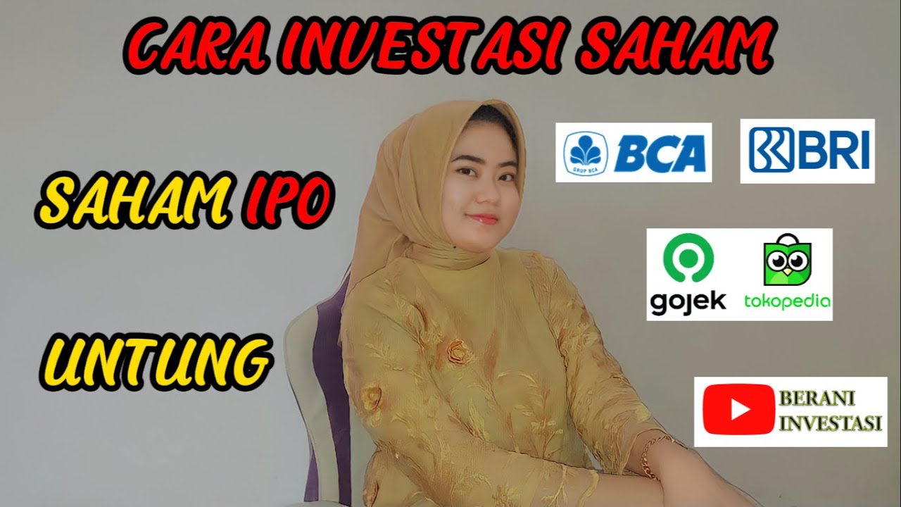 CARA BELI SAHAM ❗❗ SAHAM IPO ❗❗ BCA, BRI, GOJEK TOKOPEDIA ❗❗ || BERANI INVESTASI