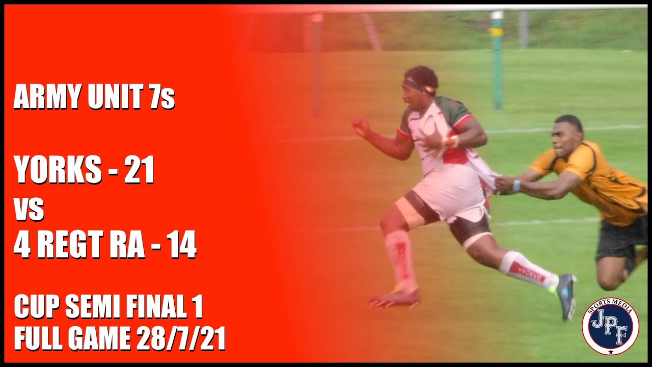 Yorkshire Regt vs 4 Regt RA Army Unit 7s Cup Semi Final FULL GAME 28-7-21