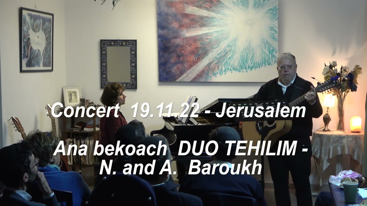 ANA BEKOACH   - NISSIM  BAROUKH  (LIVE  IN JERUSALEM ) -  אנא בכוח - ניסים ברוך -