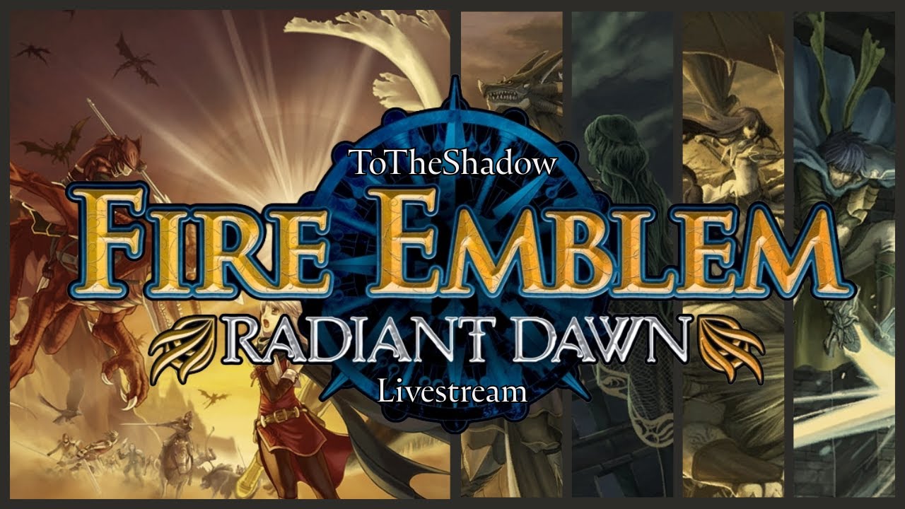 Fire Emblem: Radiant Dawn Livestream | Guiding the Dawn Brigade (Ep. 6)