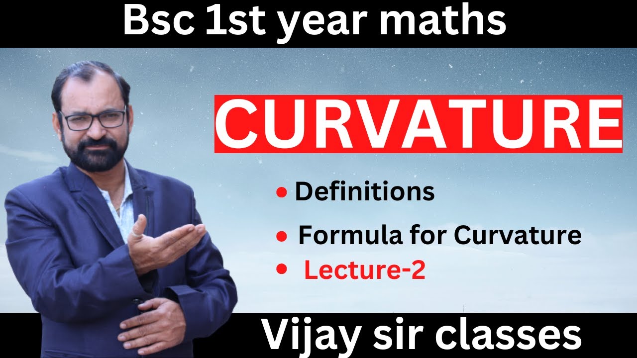Curvature  | Radius of Curvature Formula & Example & Solution L-2