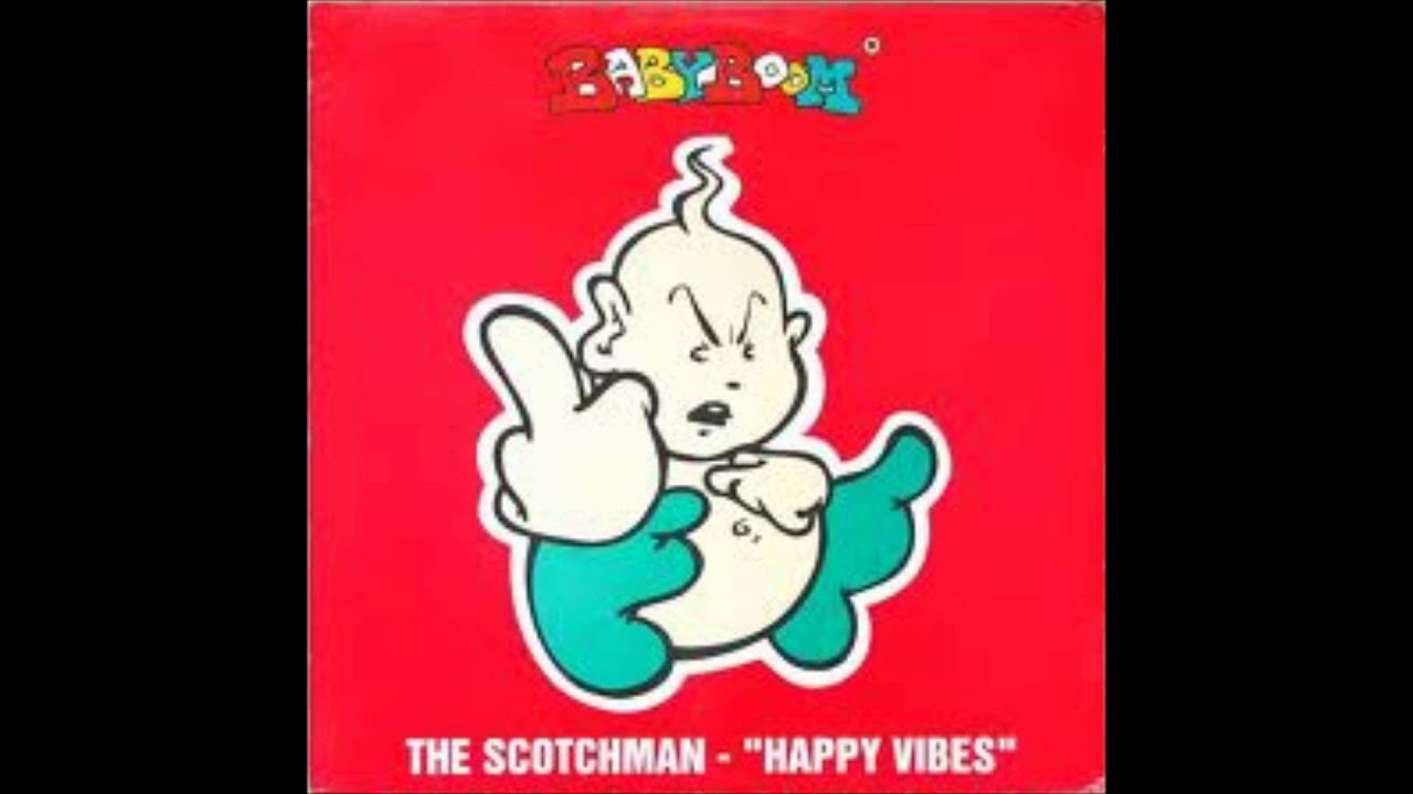 The Scotchman - Happy Vibes