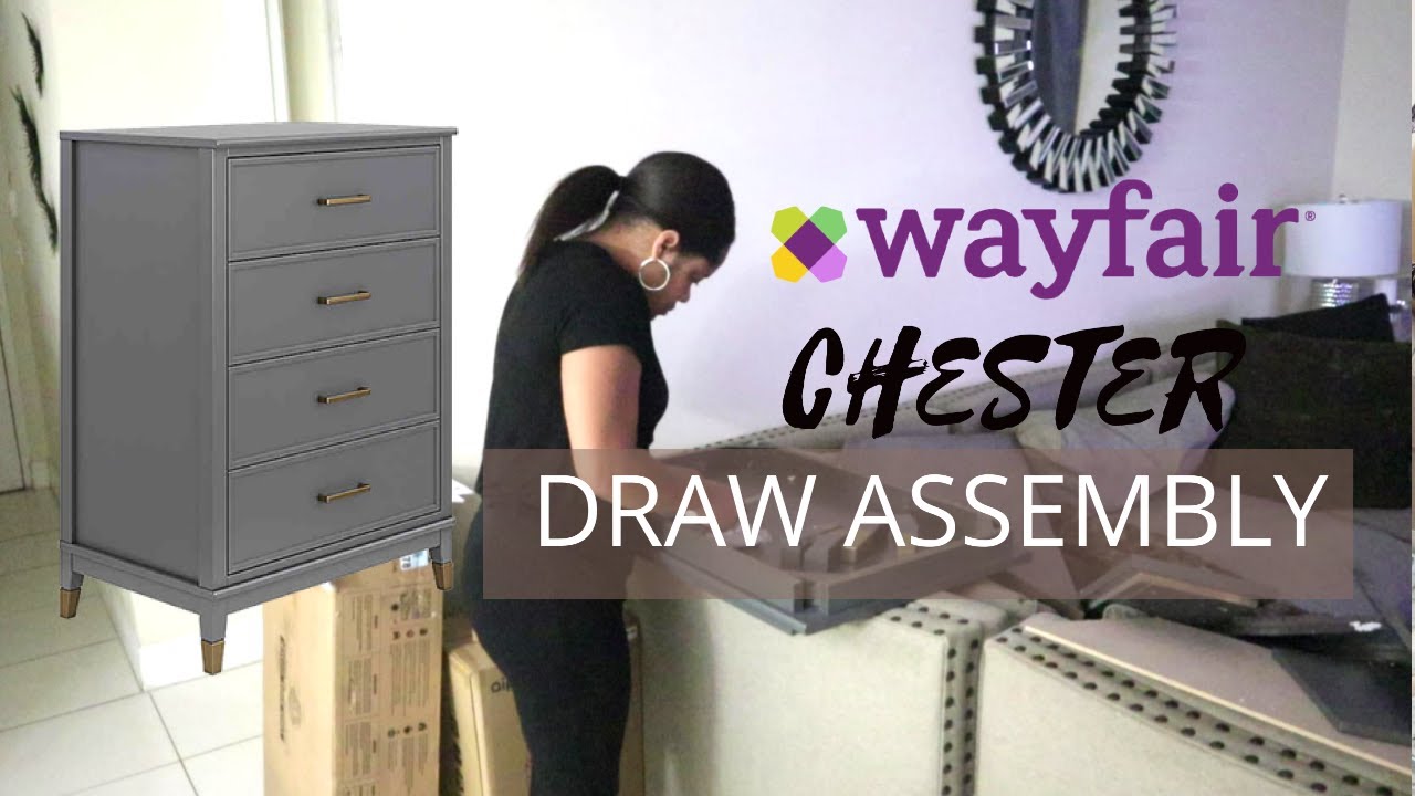 WAYFAIR WESTERLEIGH COSMOLIVING CHESTER DRAWER ASSEMBLY| HOW TO ASSEMBLE WAYFAIR FURNITURE