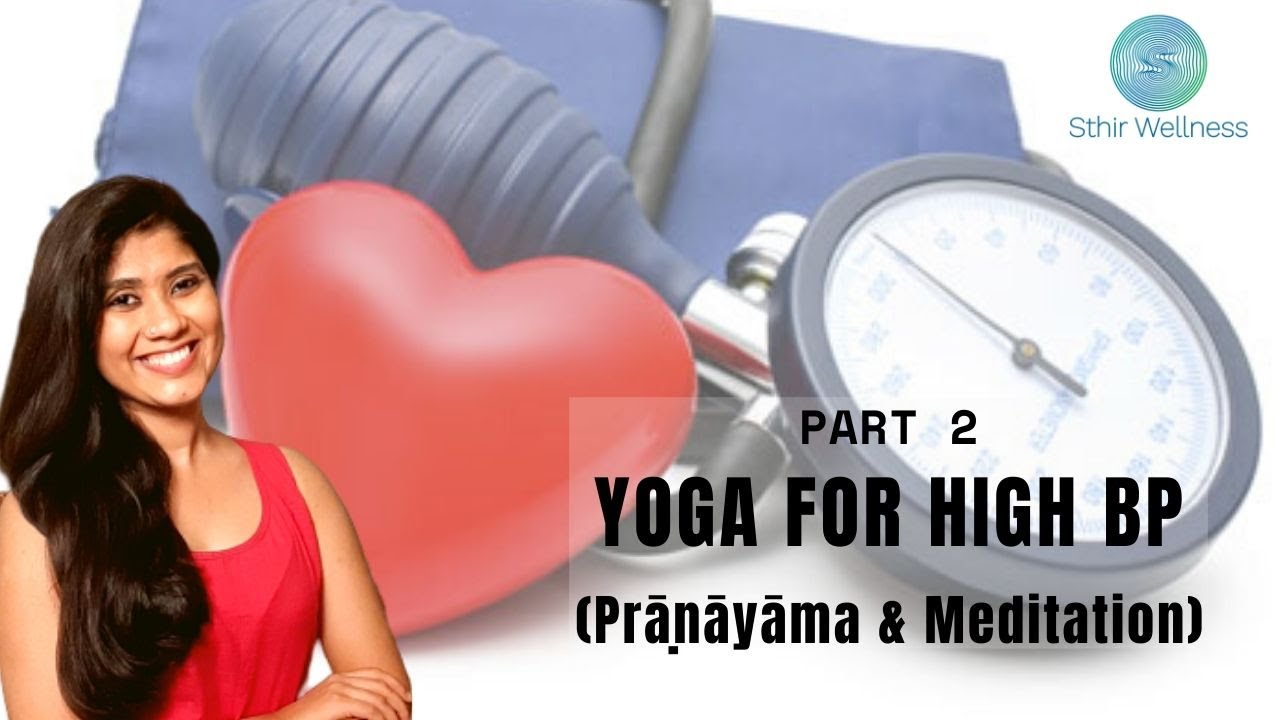High Blood Pressure - Simple breathing/Pranayama & Meditation | Yoga by Shikha Sundriyal