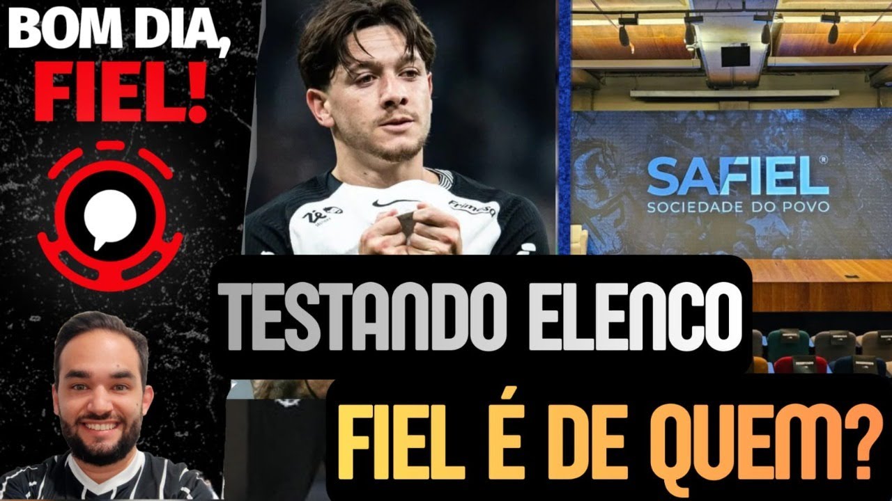 HOJE TEM CORINTHIANS / PSJ X SAFIEL / DORIVAL FALOU/ BOM DIA FIEL #300