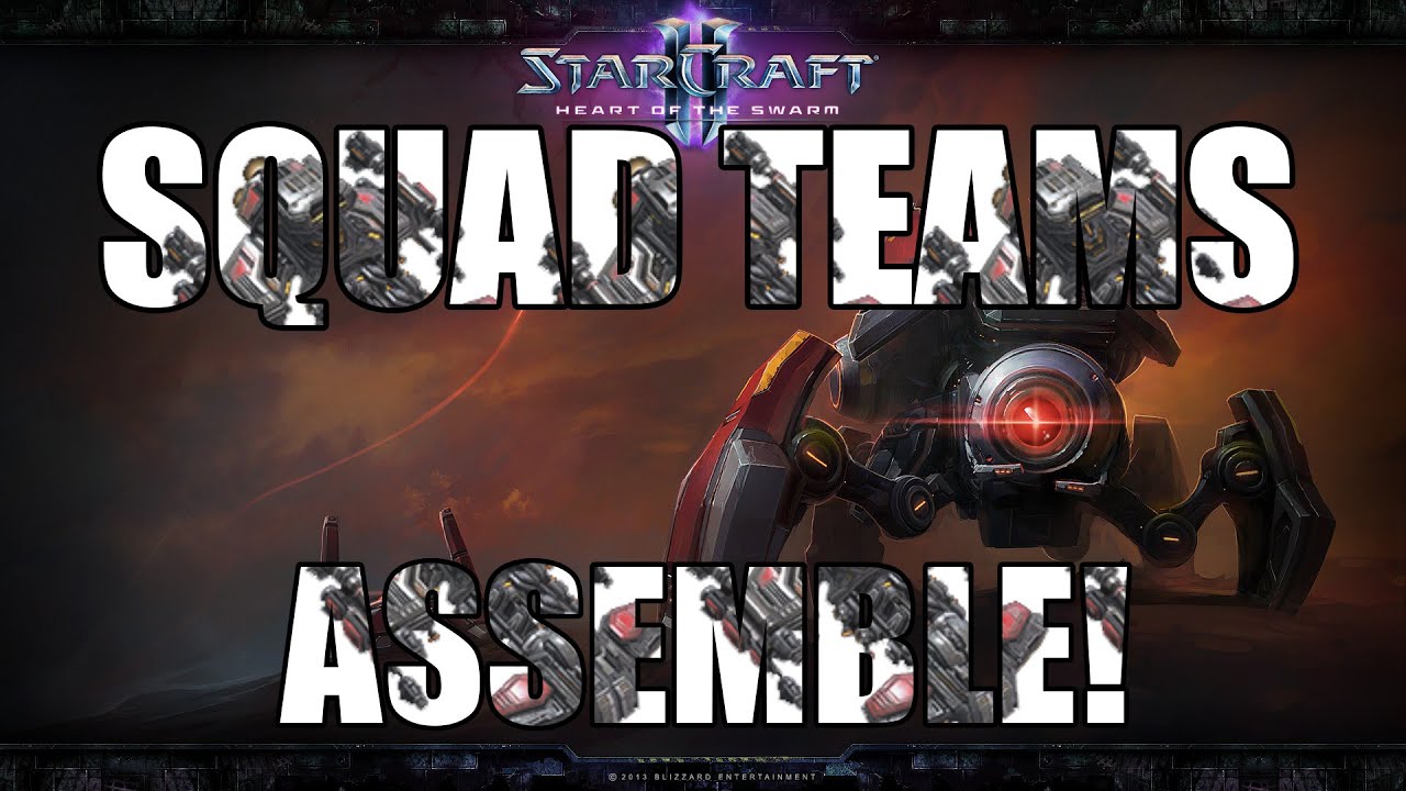 Starcraft 2 Hots: Squad Teams Mayhem!